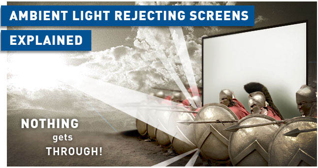 Ambient Light Rejecting Screens Explained – ProjectorScreen.com