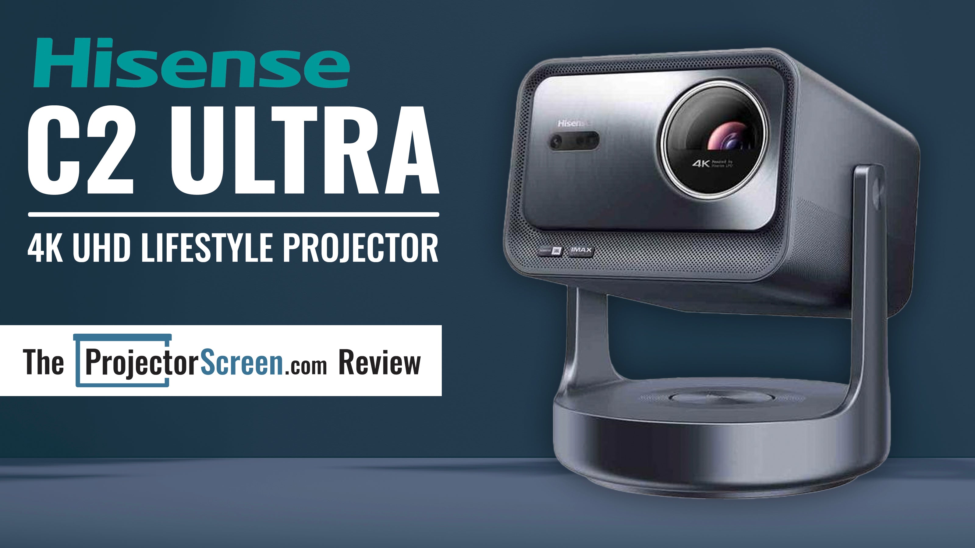 Hisense C2 Ultra Lifestyle Projector Review – ProjectorScreen.com