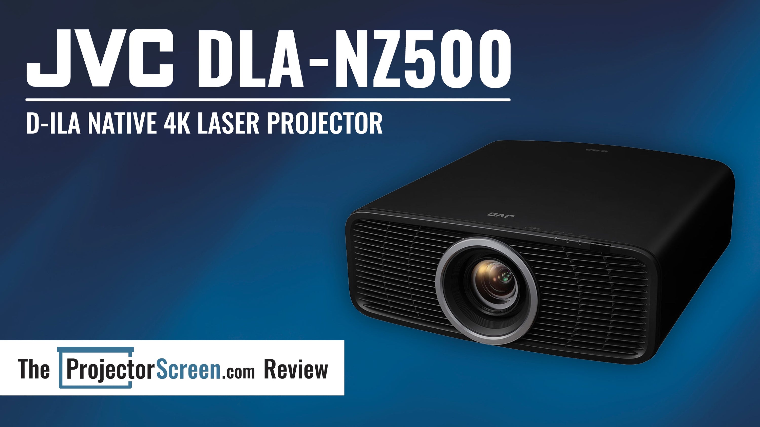 JVC NZ500 Laser D-ILA Native 4K Projector Review